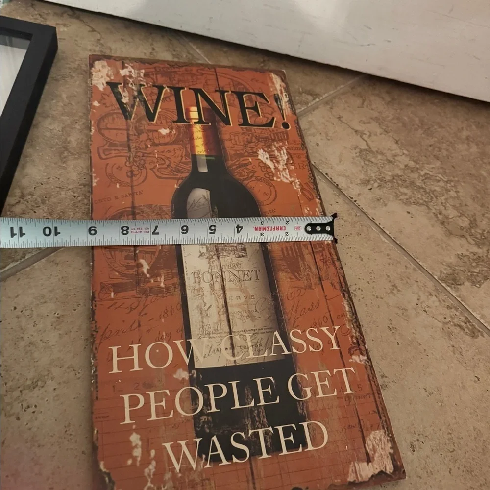 NWOT 17.5 x 9 in Wine How Classy People Get Wasted Vintage Wine Wall Art Decor